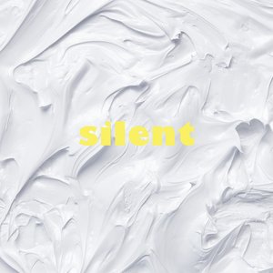 silent - Single