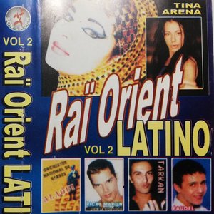 Raï Orient Latino Vol 2