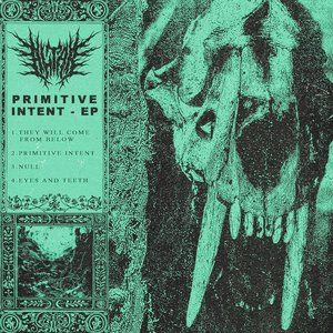 PRIMITIVE INTENT EP