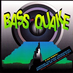 Bass Quake
