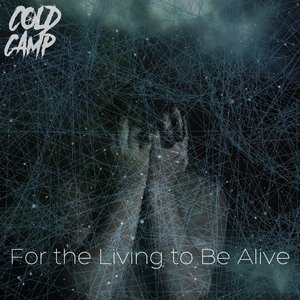 For The Living To Be Alive
