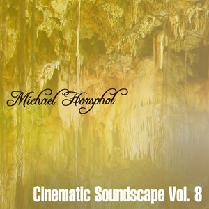 Cinematic Soundscapes Vol 8