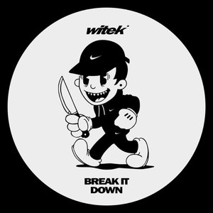 Break It Down