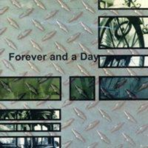 Forever and a Day photo provided by Last.fm