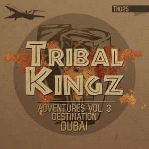 Tribal Kingz Adventures, Vol. 3 (Destination DUBAI)