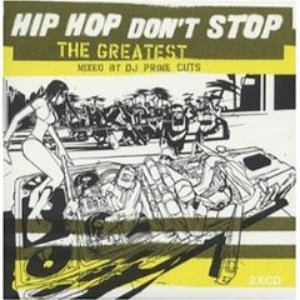 Imagem de 'Hip Hop Don't Stop The Greatest (disc 1)'