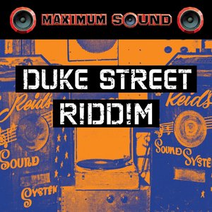 Duke Street Riddim