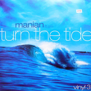 Manian - Turn the Tide - Zortam Music