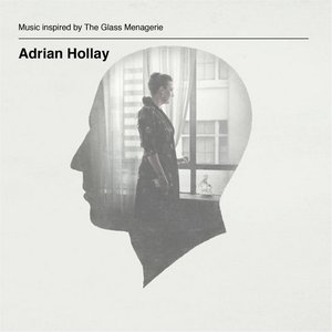 Music Inspired By "The Glass Menagerie"
