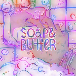 Soap and Butter