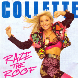 Collette - Raze The Roof - Zortam Music