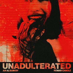 UNADULTERATED [Explicit]