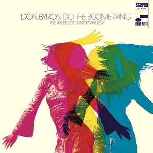 Do the Boomerang: The Music of Junior Walker