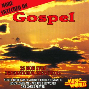 More Switched On Gospel