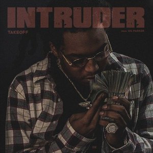 Intruder [Explicit]