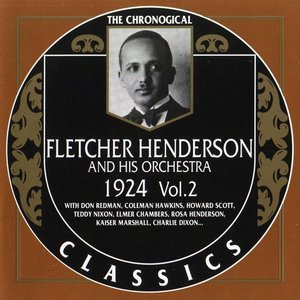 The Chronological Classics: Fletcher Henderson and His Orchestra 1924, Volume 2