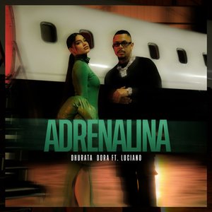 Adrenalina - Single