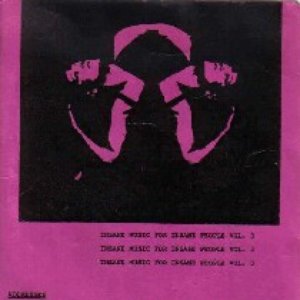 Insane Music for Insane People, Vol. 3