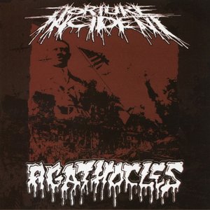 Agathocles / Torture Incident