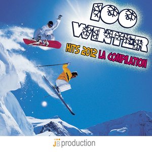 100 Winter Hits 2012 La Compilation