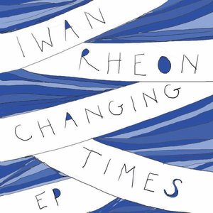 Changing Times - EP