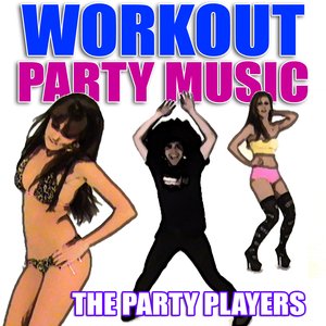 Workout Party Music