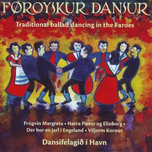 Traditional Ballad Dancing In The Faroes, Vol. 7-8 (Føroyskur Dansur, Fløga 7-8)