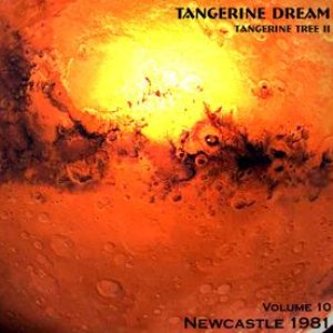 1981-10-25: Tangerine Tree Volume 10a: Newcastle 1981