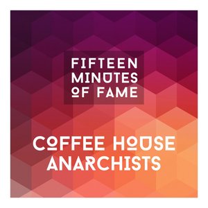 Fifteen Minutes of Fame