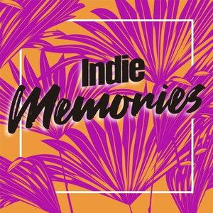 Indie Memories