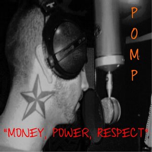 Money, Power, Respect