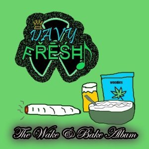 The Wake & Bake Album