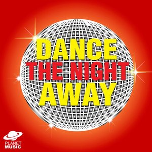 Dance the Night Away