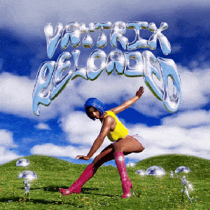 VAYTRIX RELOADED