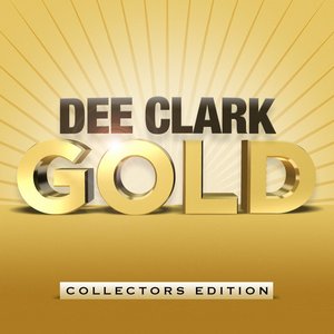 Dee Clark Gold