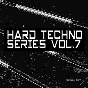 Hard Techno Series, Vol. 7