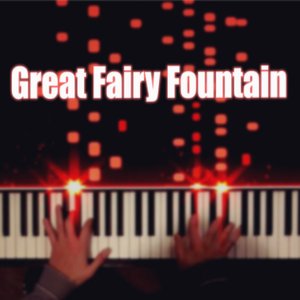 Great Fairy Fountain (From "The Legend of Zelda") [Piano Etude]