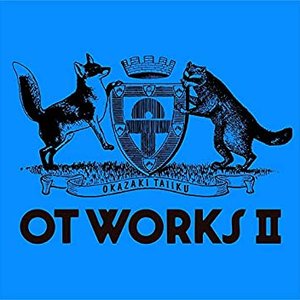 OT WORKS Ⅱ