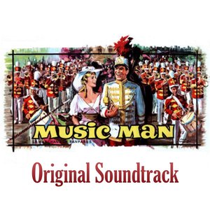 Rock Island & Yowa Stubborn (From "The Music Man" Original Soundtrack)