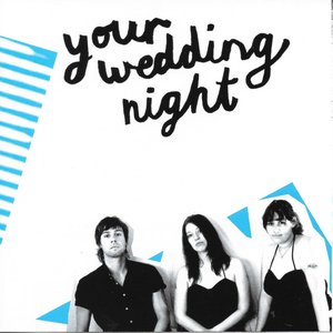 Your Wedding Night