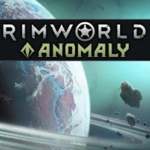 RimWorld Anomaly