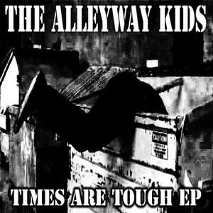 Times Are Tough EP
