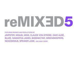 reMIXED Vol. 5