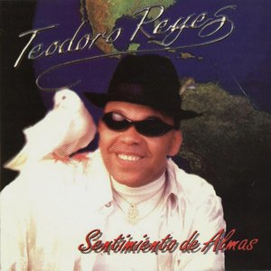 Teodoro Reyes - Álbumes y discografía | Last.fm