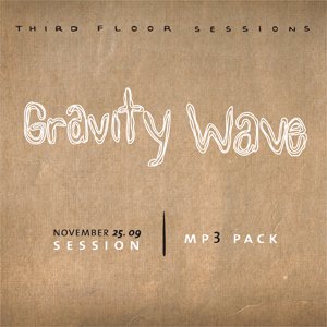 Image for 'Third Floor Sessions: Gravity Wave'