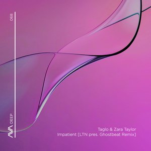 Impatient (LTN Presents Ghostbeat Remix)