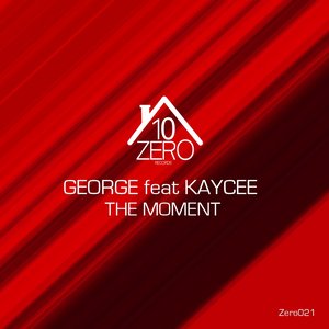 The Moment (feat. Kaycee)