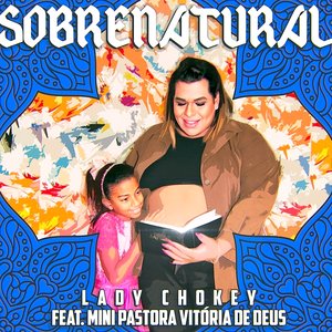 Sobrenatural (feat. Mini Pastora Vitória de Deus) - Single