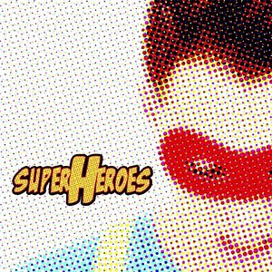 Superheroes