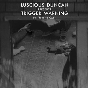 TRIGGER WARNING